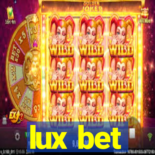 lux bet
